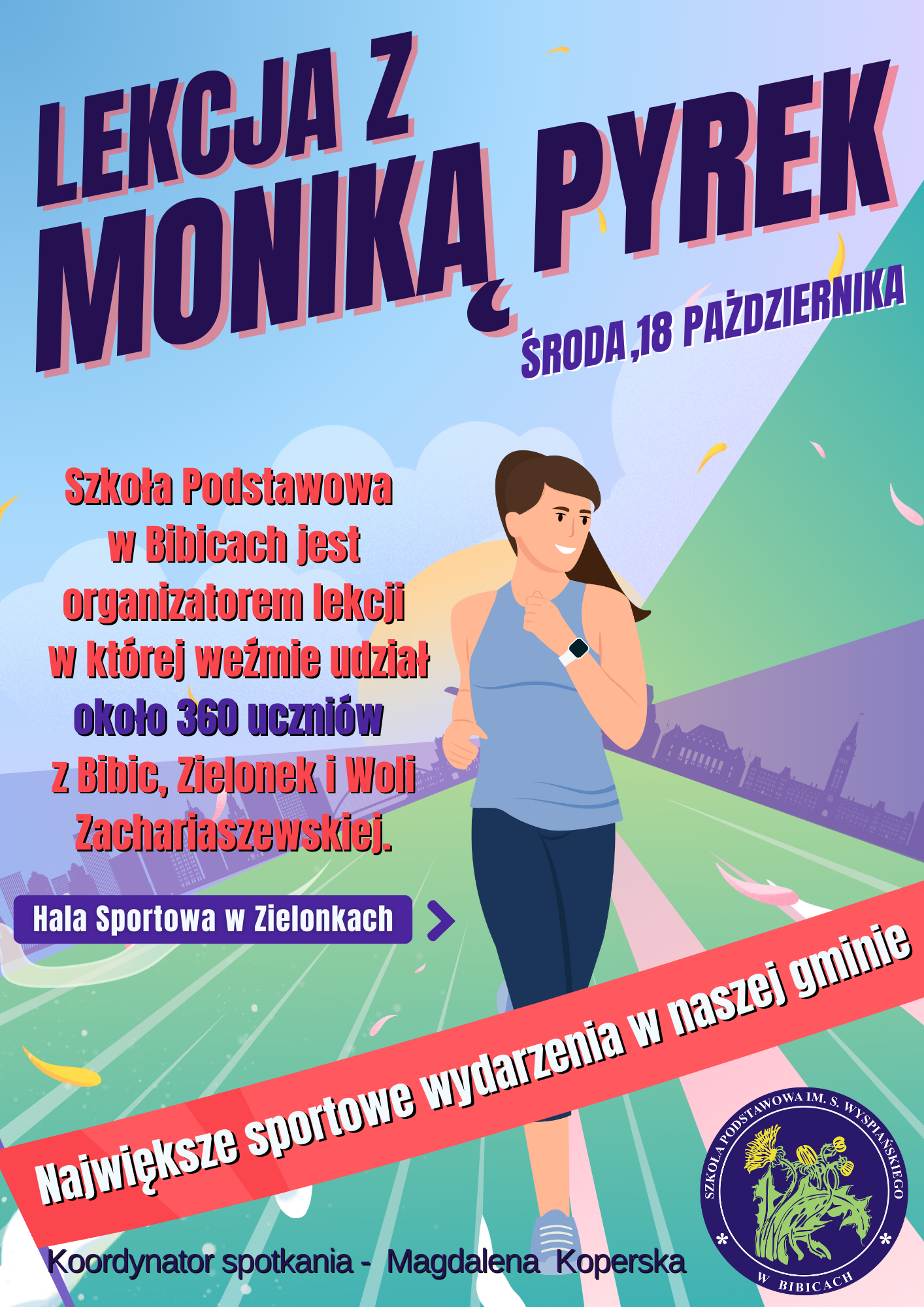 Już jutro lekcja WF-u z mistrzynią lekkoatletyki Moniką Pyrek – zajęcia pokazowe dla uczniów 3 szkół naszej gminy